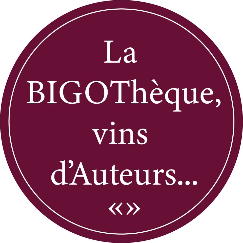 La BIGOThèque, Vins d'Auteurs